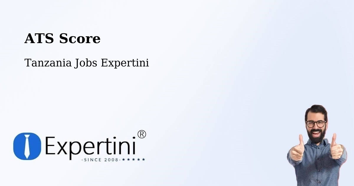 Resume ATS Score & Job Description Match Tool – Bugene - Tanzania Jobs Expertini