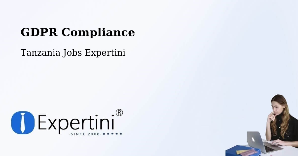 EU GDPR Compliance Statement – Bugene - Tanzania Jobs Expertini