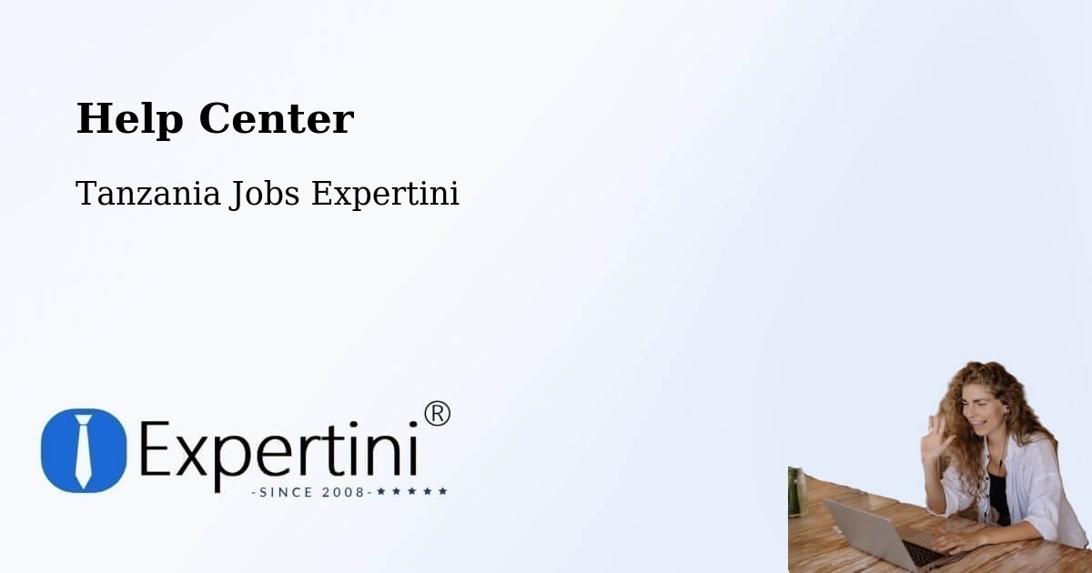 Help Center – Bugene - Tanzania Jobs Expertini