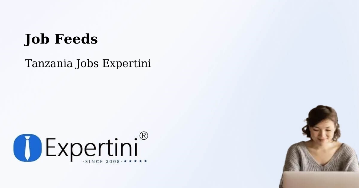 Job Listings Feed – Bugene - Tanzania Jobs Expertini